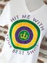 "Hit Me With Your Best Shot" White Sueded Unisex V-Neck Tee