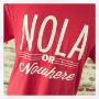 "NOLA Or Nowhere" Unisex Tri-Blend Crew Neck Tee
